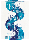 Imagen de portada para Three Things I Know Are True